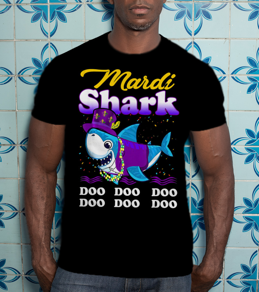 Mardi Shark Doo Doo Doo Doo Funny Mardi Gras T-Shirt