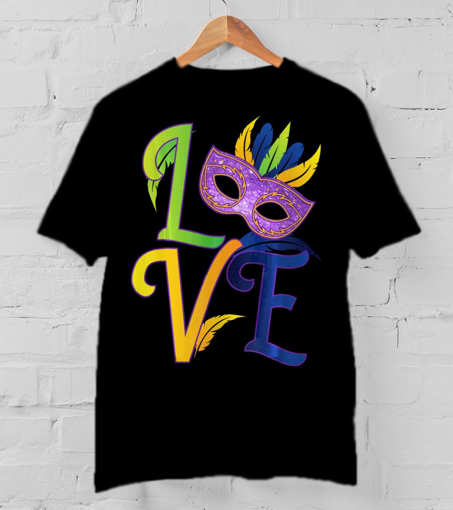 Love Mardi Gras Mask Honor New Orleans T-Shirt
