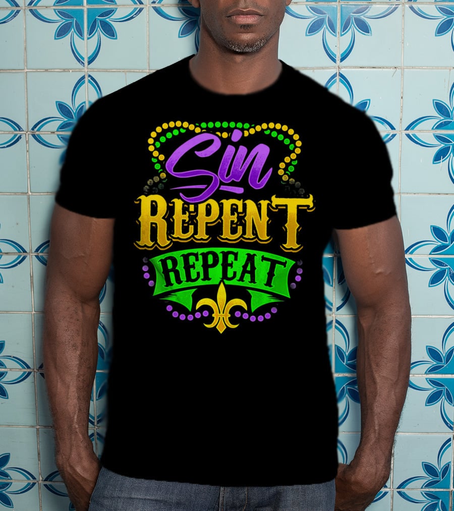 Mardi Gras Sin Repent Repeat Fleur De Lis Beads T-Shirt