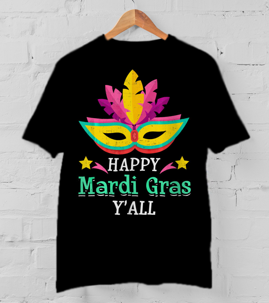 Happy Mardi Gras Y'All Mask Stars T-Shirt