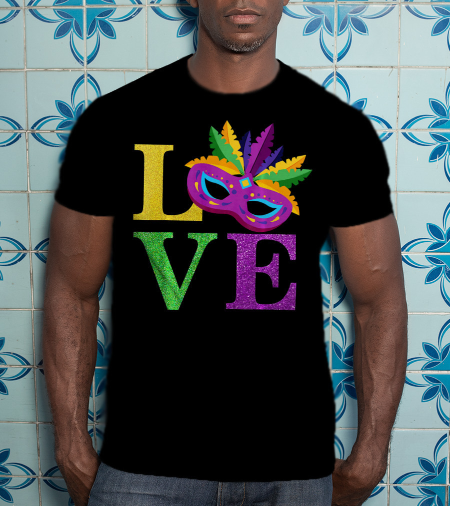 LOVE Mardi Gras Mask Feather Parade Party T-Shirt