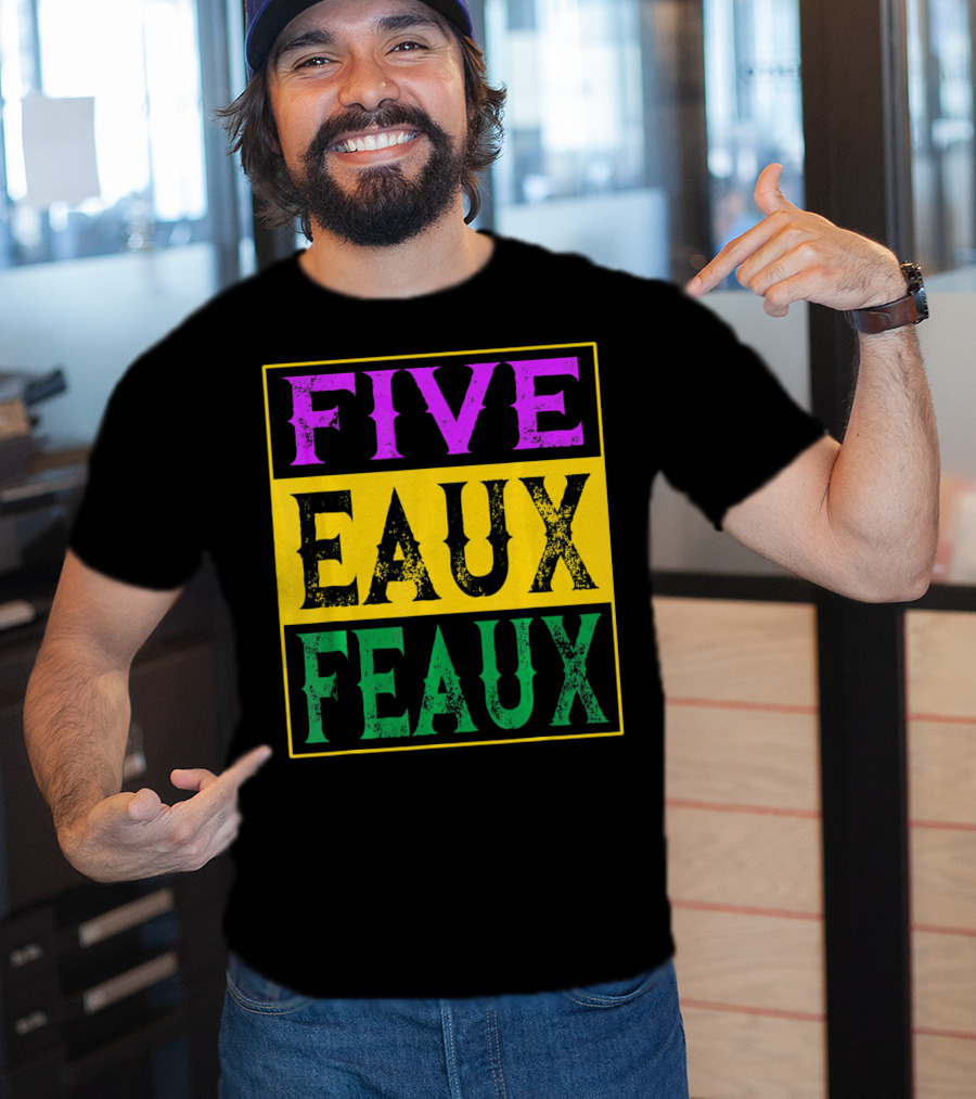 FIVE EAUX FEAUX 504 Straight Outta Five Eaux Feau T-Shirt