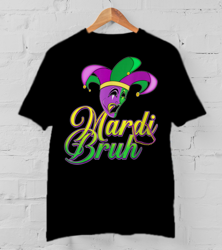 Mardi Bruh Jester Mask And Beads Mens Mardi Gras Funny Coupl T-Shirt