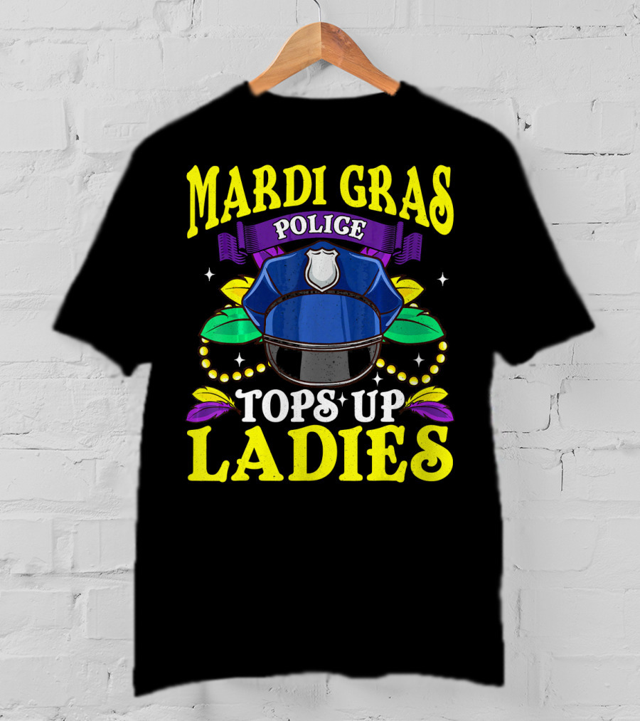 Mardi Gras Police Tops Up Beads Ladies Hat Feathers T-Shirt