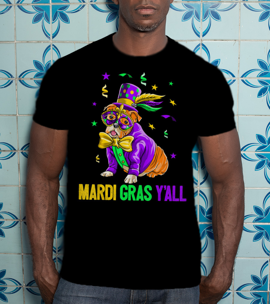 Bulldog Mardi Gras Y'all Celebration Festivities T-Shirt