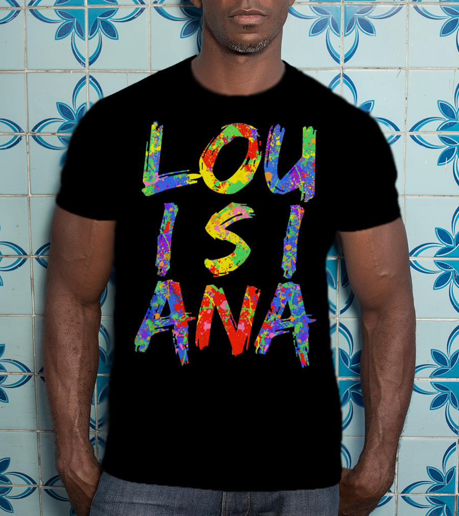 Louisiana Colorful Rainbow Mardi Gras Paint Splatter T-Shirt