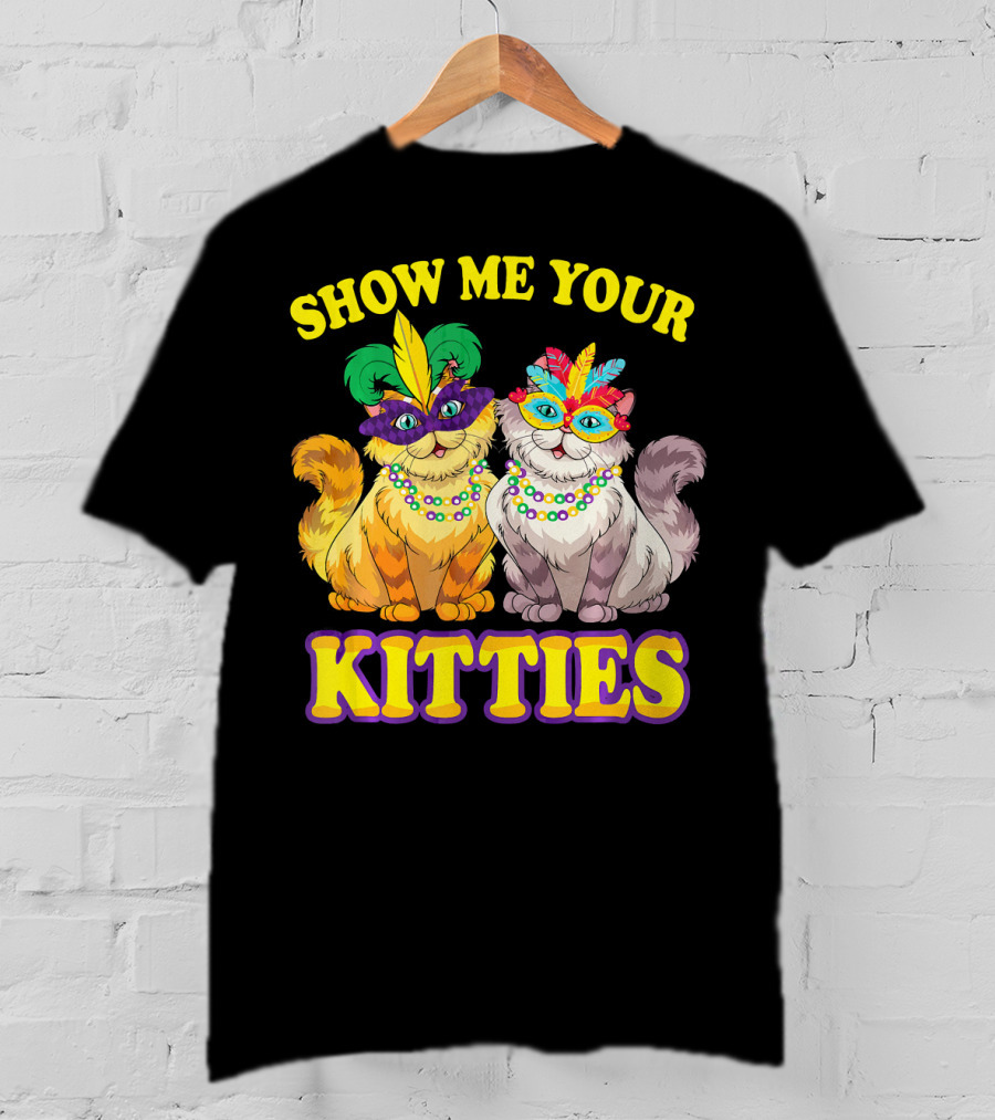 Show Me Your Kitties Mardi Gras Cats With Masks And Beads T-Shirt