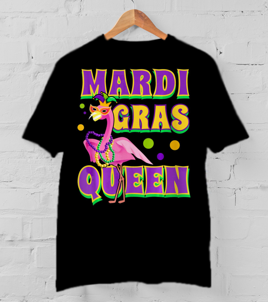 Mardi Gras Queen Fabulous Flamingo Beads And Mask T-Shirt