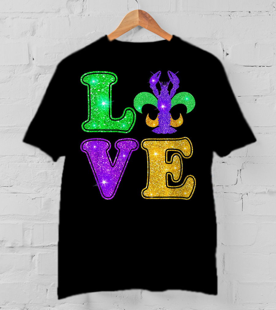 Mardi Gras Love Glitter Fleur De Lis Crawfish T-Shirt