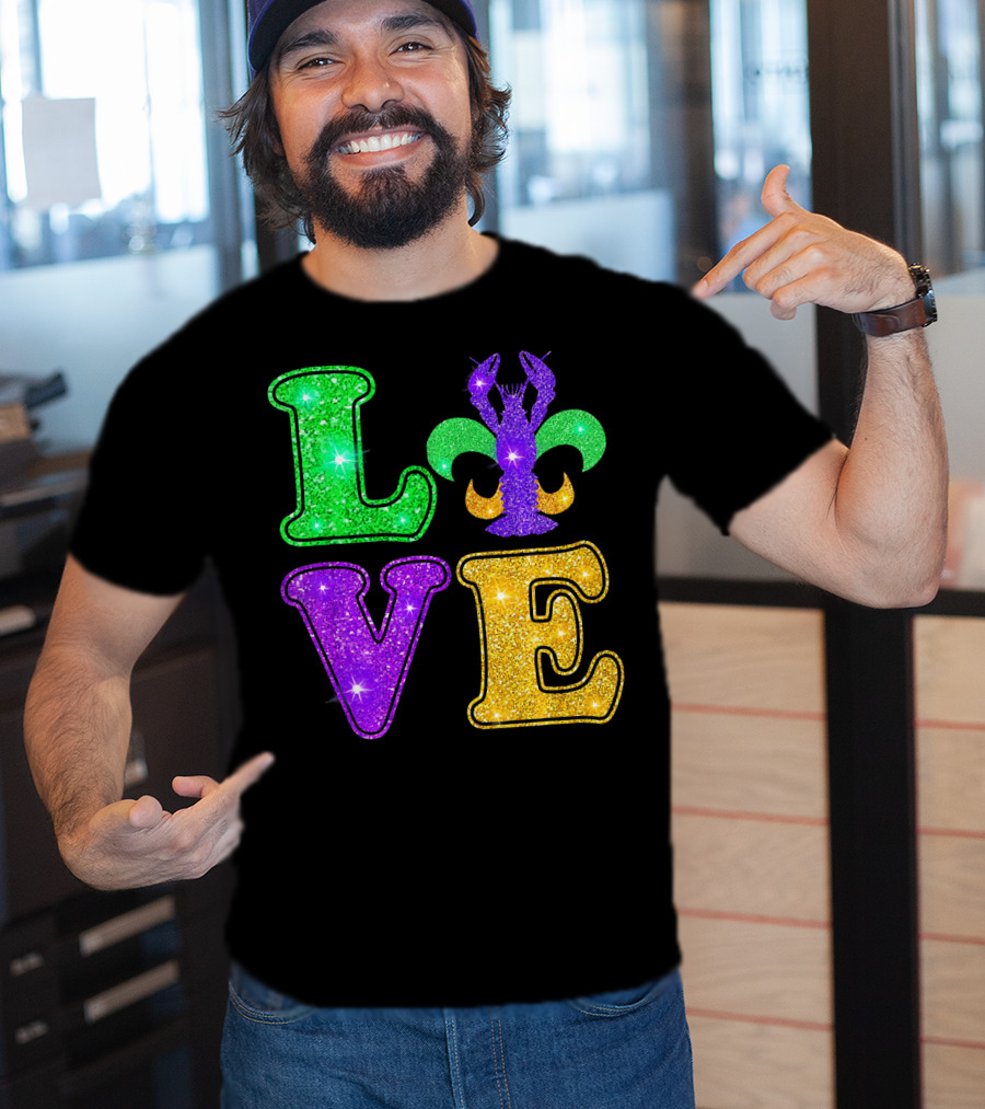 Mardi Gras Love Glitter Fleur De Lis Crawfish T-Shirt