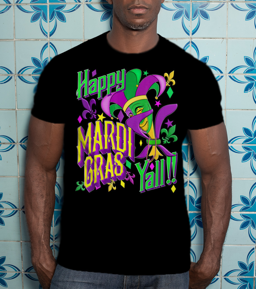 Happy Mardi Gras Yall Jester Mask Fleur De Lis T-Shirt