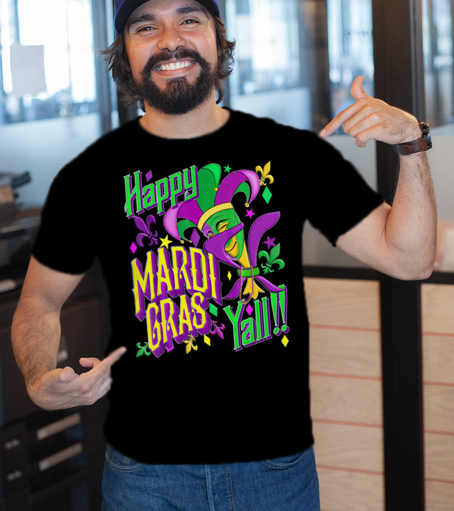Happy Mardi Gras Yall Jester Mask Fleur De Lis T-Shirt