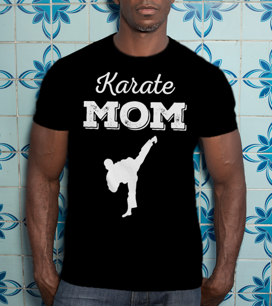 Karate Mom Martial Arts Silhouette Kick T-Shirt