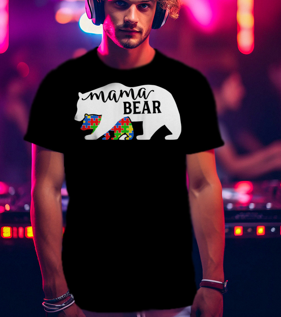 Mama Bear Autism Awareness Month Puzzle Silhouette Fam T-Shirt