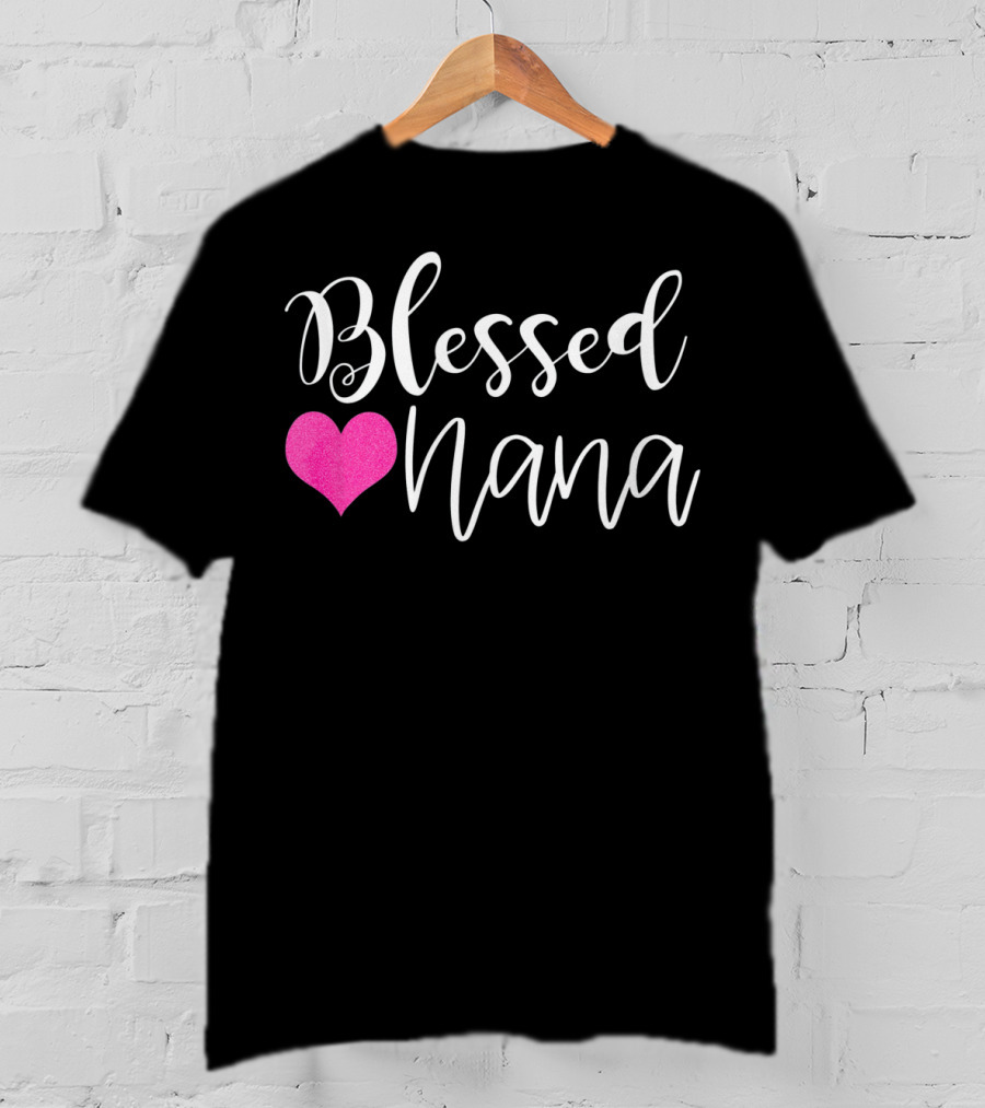 Blessed Nana Pink Heart T-Shirt