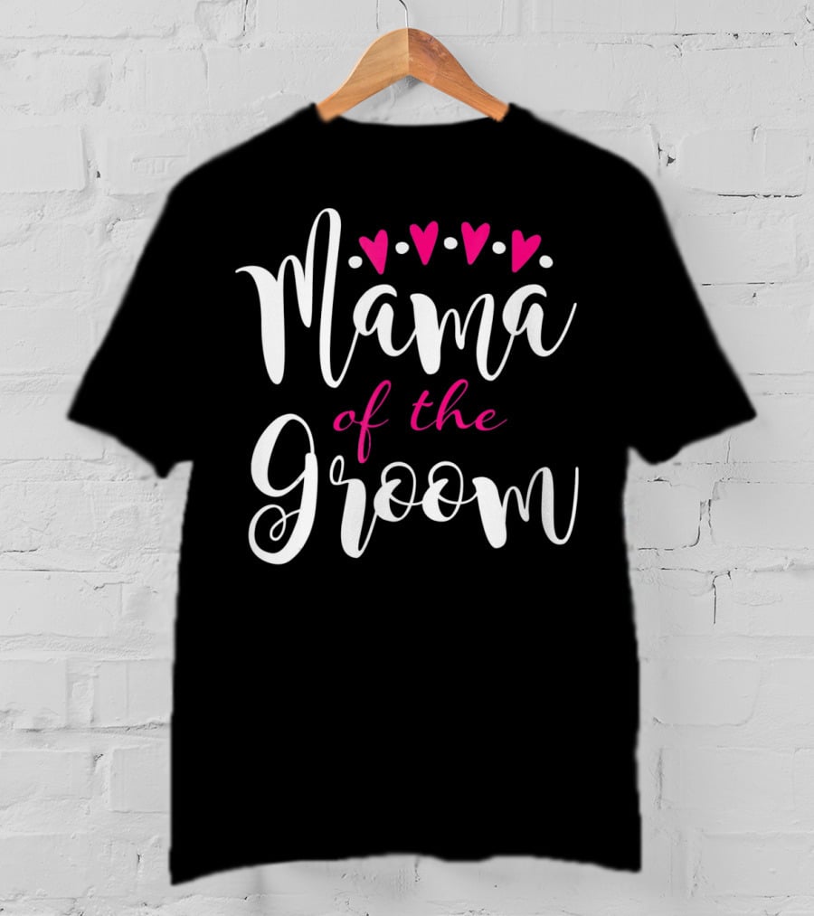 Mama Of The Groom Hearts Wedding T-Shirt