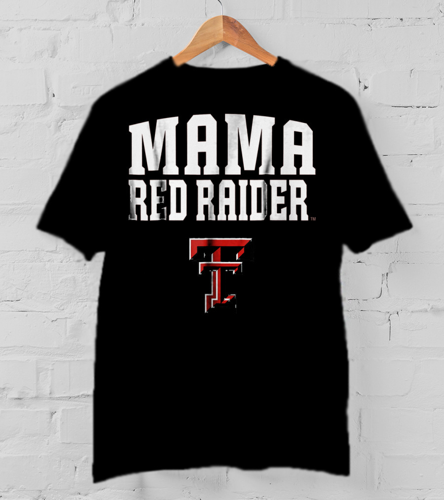 Mama Texas Tech Red Raider TT T-Shirt