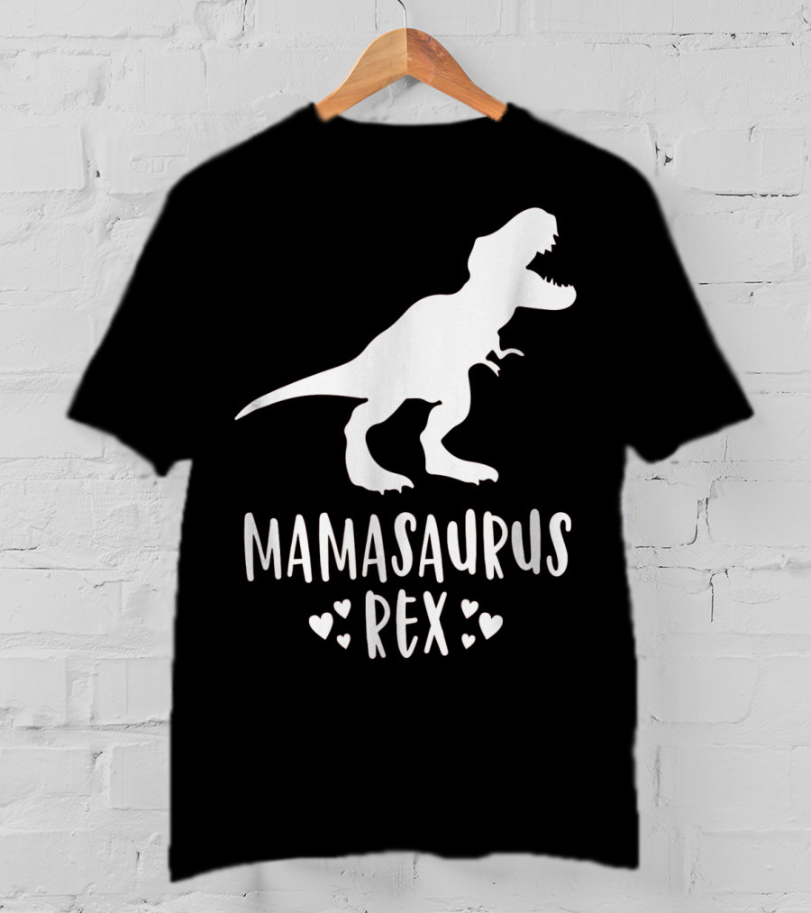 Mamasaurus Rex Mother Dinosaur With Hearts T-Shirt