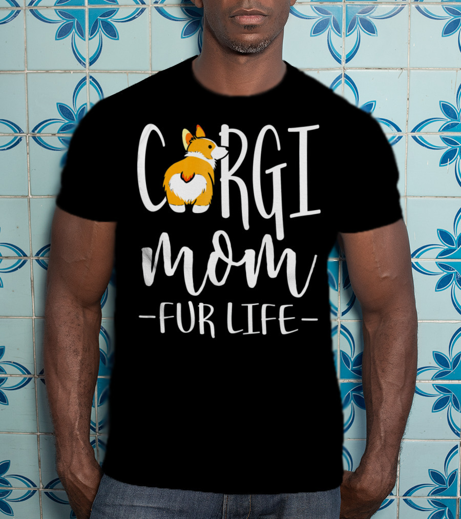 Corgi Mom Fur Life Iconic Corgi T-Shirt