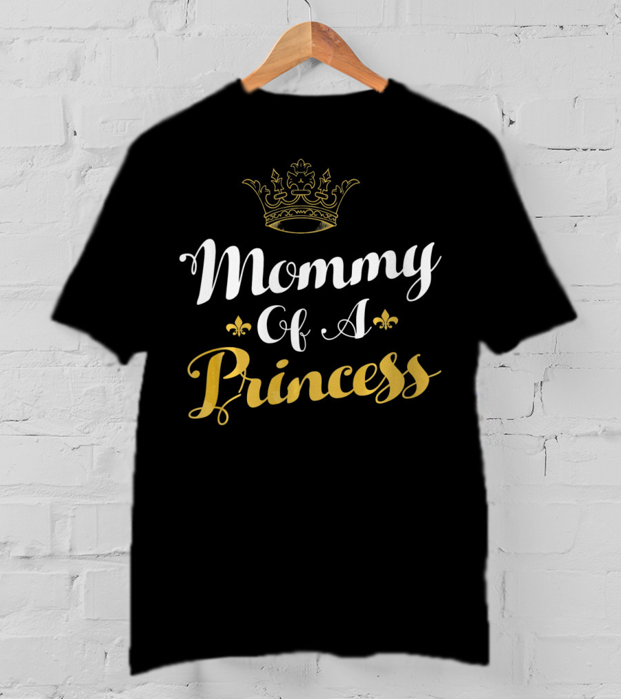 Mommy Of A Princess Crown Fleur-de-Lis Mothe T-Shirt
