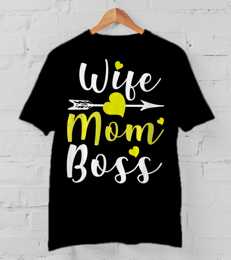 Wife Mom Boss Arrow Heart T-Shirt