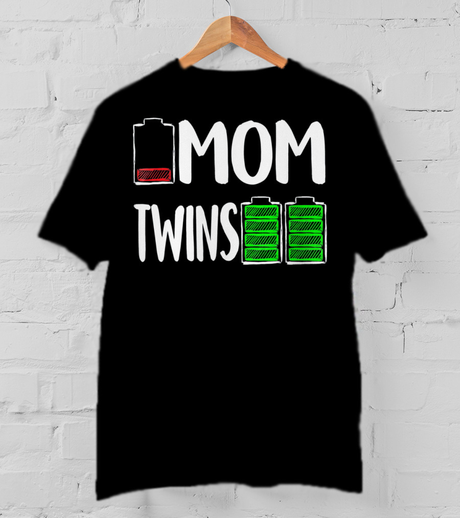 Mom Low Battery Twins Full Charge T-Shirt