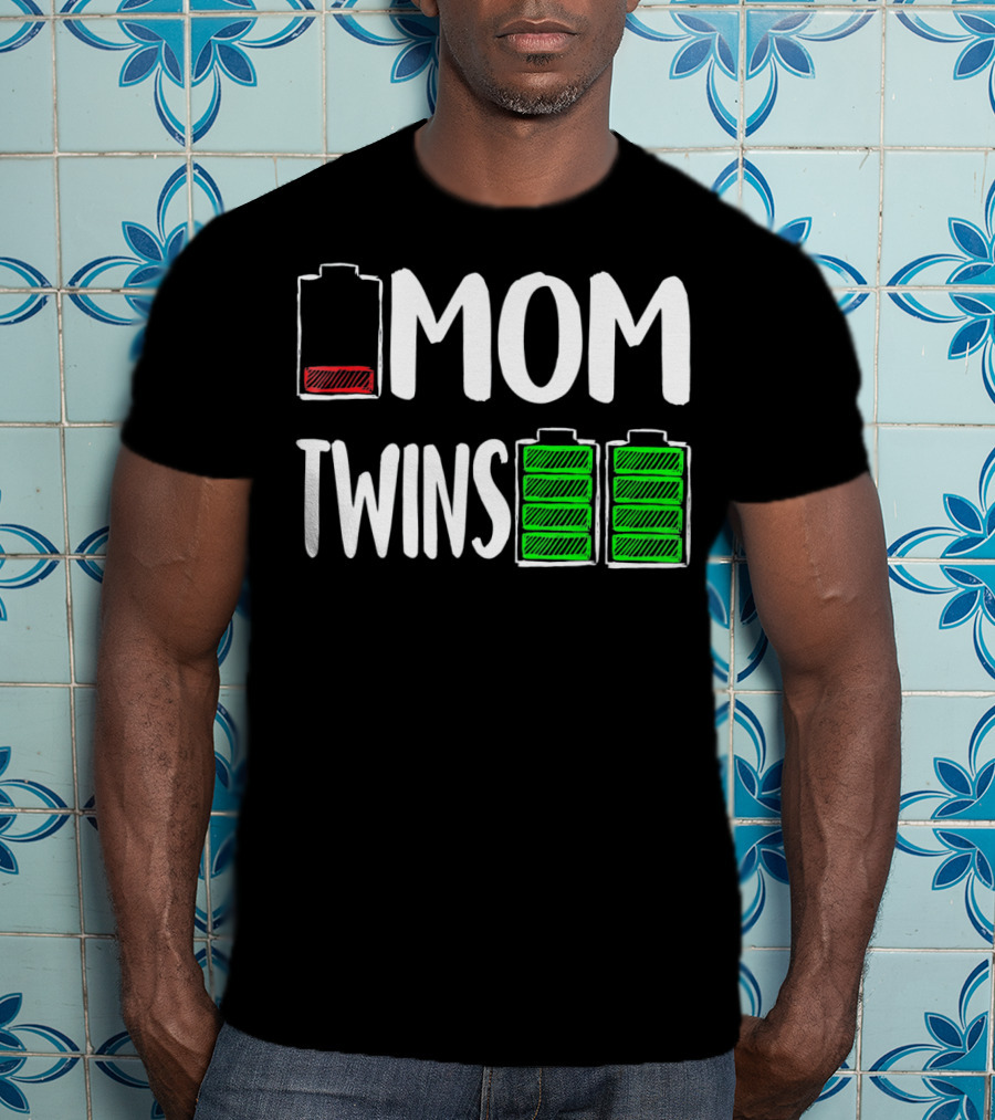 Mom Low Battery Twins Full Charge T-Shirt