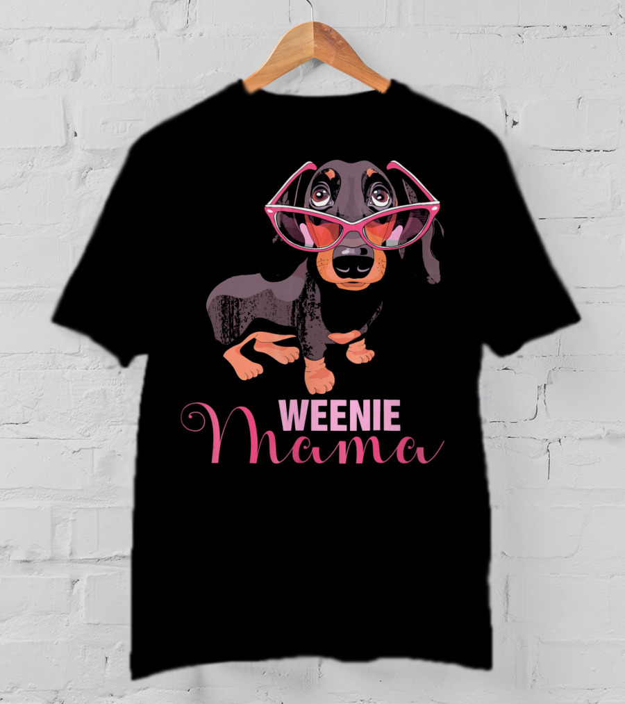 Weenie Mama Cute Dachshund Sunglasses T-Shirt