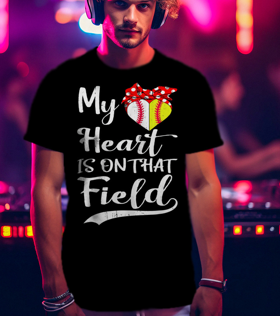 My Heart Is On That Field Baseball With Bandana Heart T-Shirt