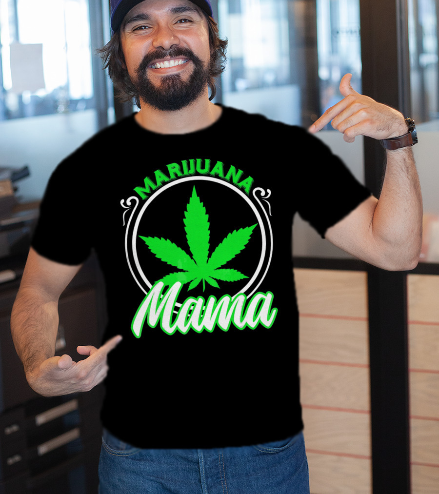 Marijuana Mama Mom Weed Leaf T-Shirt