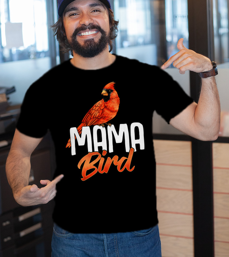 Mama Bird Red Cardinal Birds Mother's Day T-Shirt