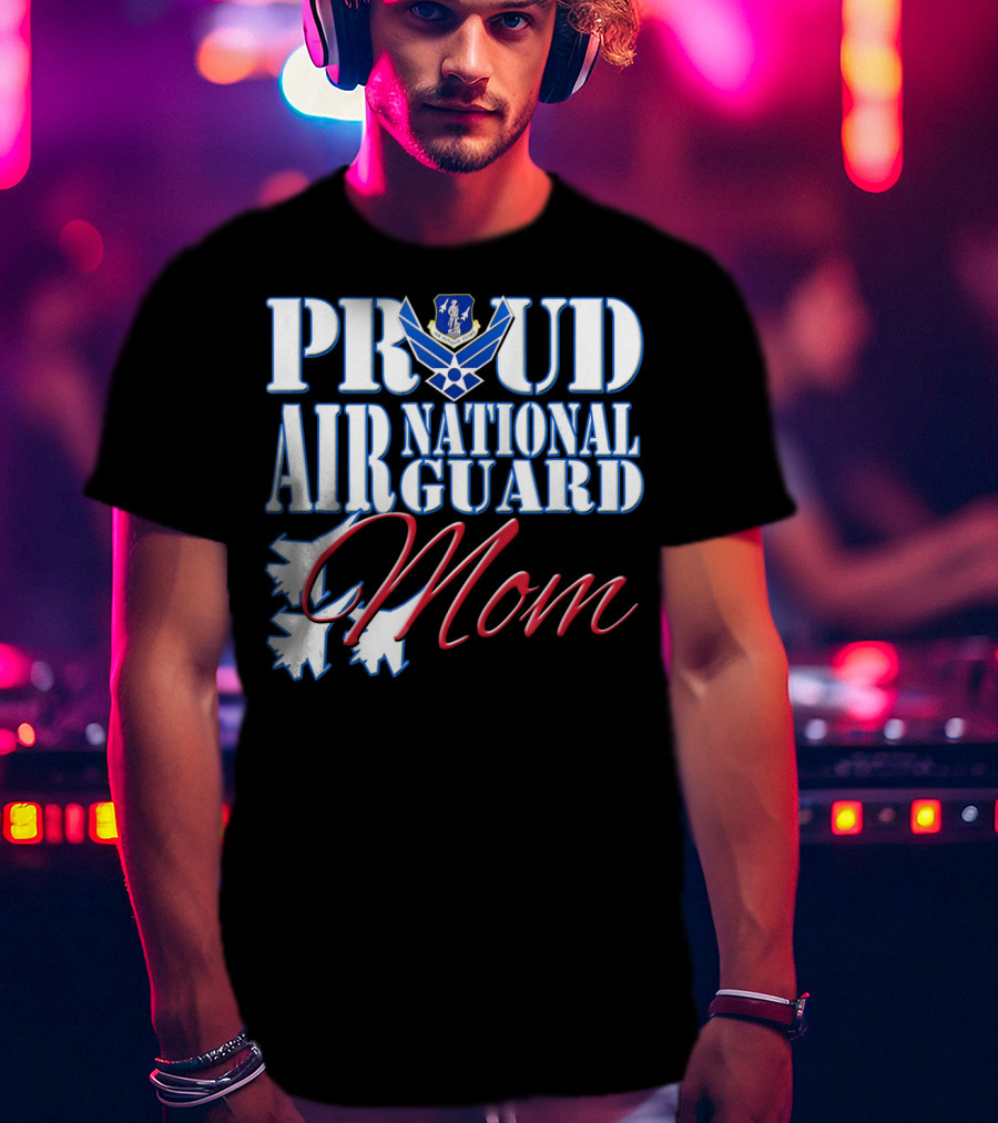 Proud Air National Guard Mom USAF Emblem With Jet T-Shirt