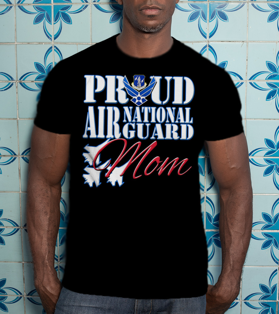 Proud Air National Guard Mom USAF Emblem With Jet T-Shirt