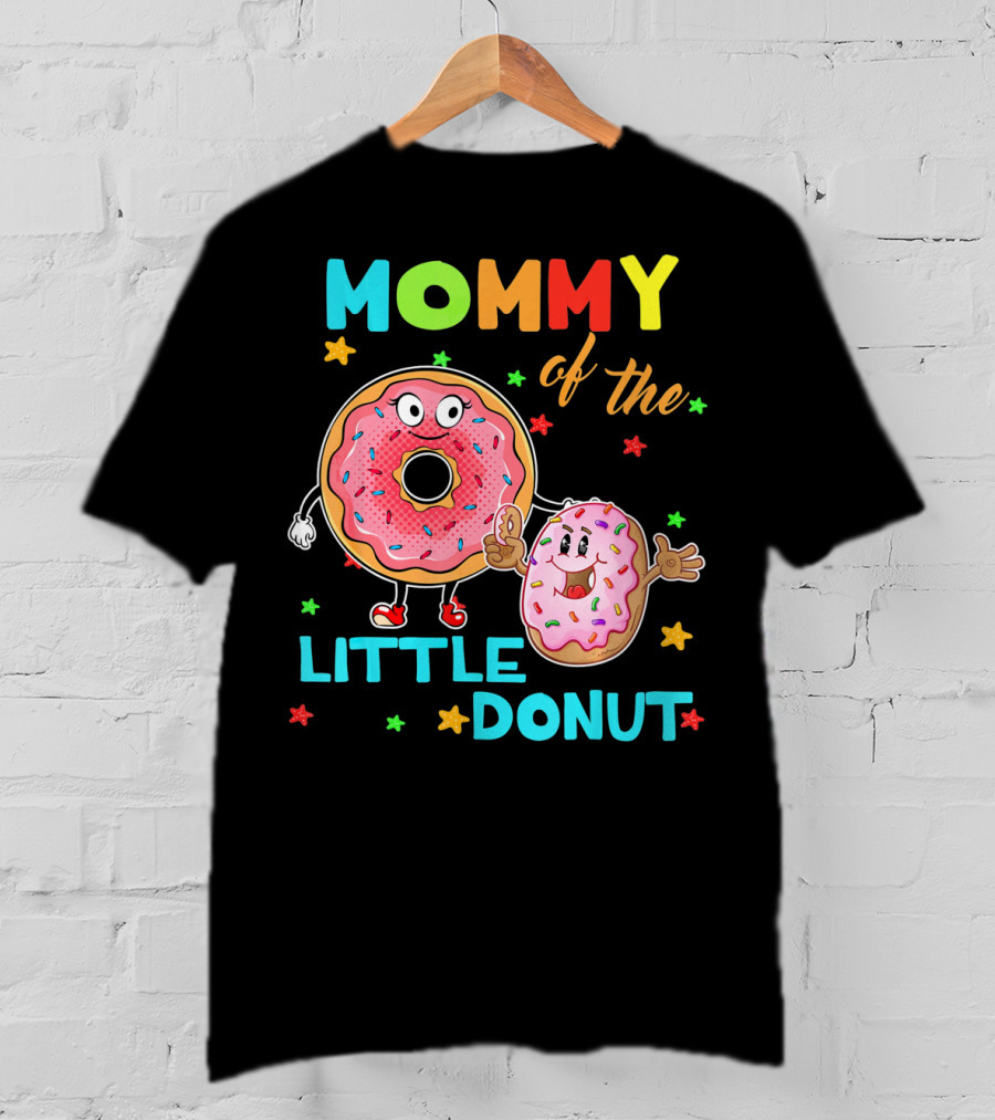 Mommy Of The Little Donut With Cute Colorful Cartoon Donuts And Stars T-Shirt