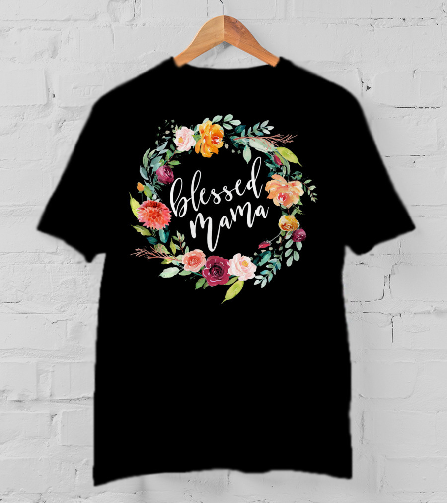 Blessed Mama Floral Wreath T-Shirt