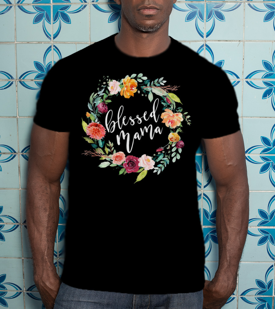 Blessed Mama Floral Wreath T-Shirt