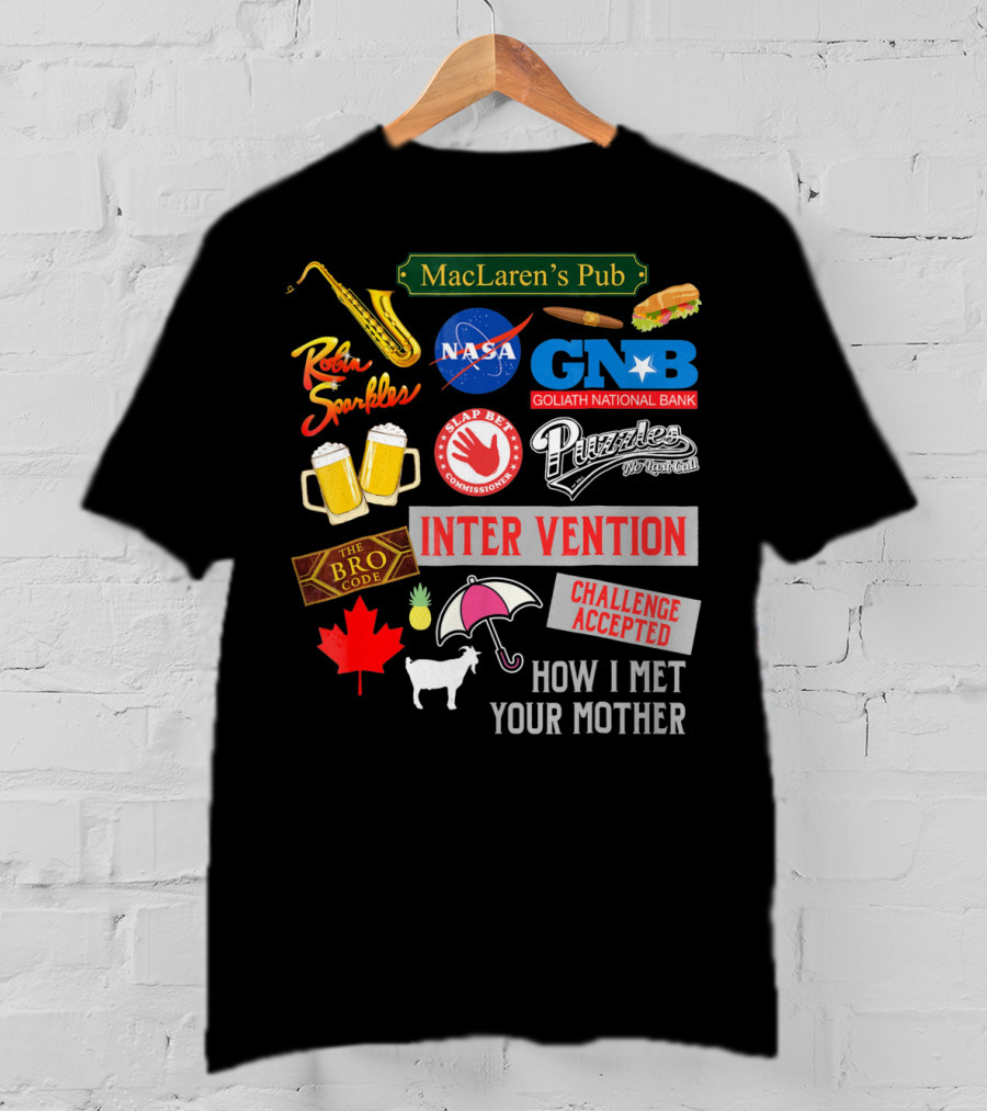 MacLaren's Pub Robin Sparkles Goliath National Bank Puzzles Intervention The Bro Code Challenge Accepted How I Met Your Mother T-Shirt