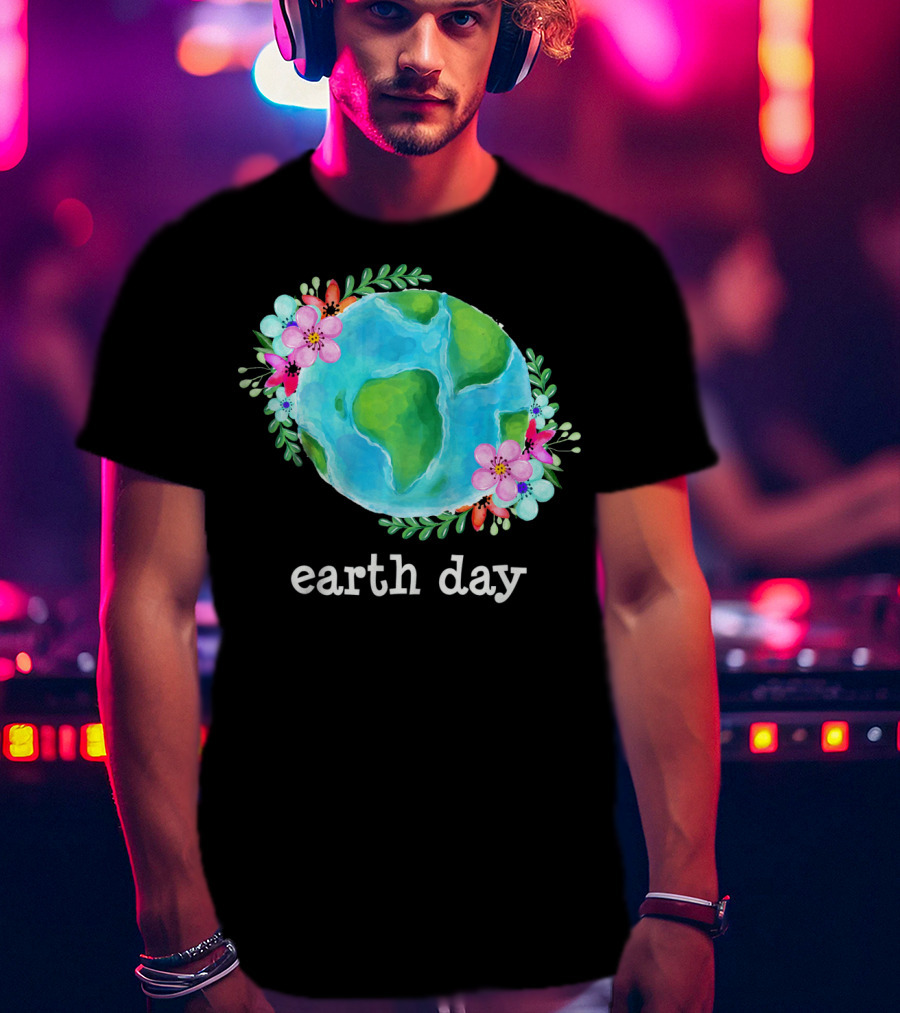 Earth Day Floral Globe Mother Nature T-Shirt