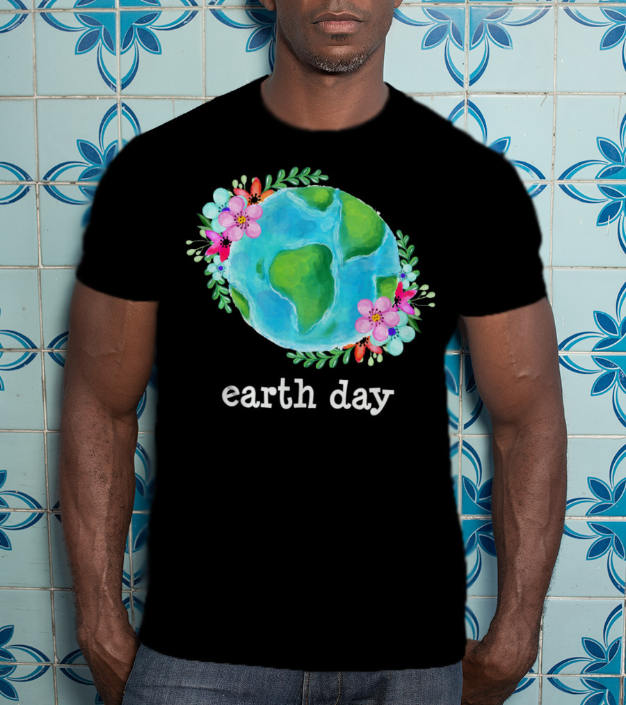 Earth Day Floral Globe Mother Nature T-Shirt