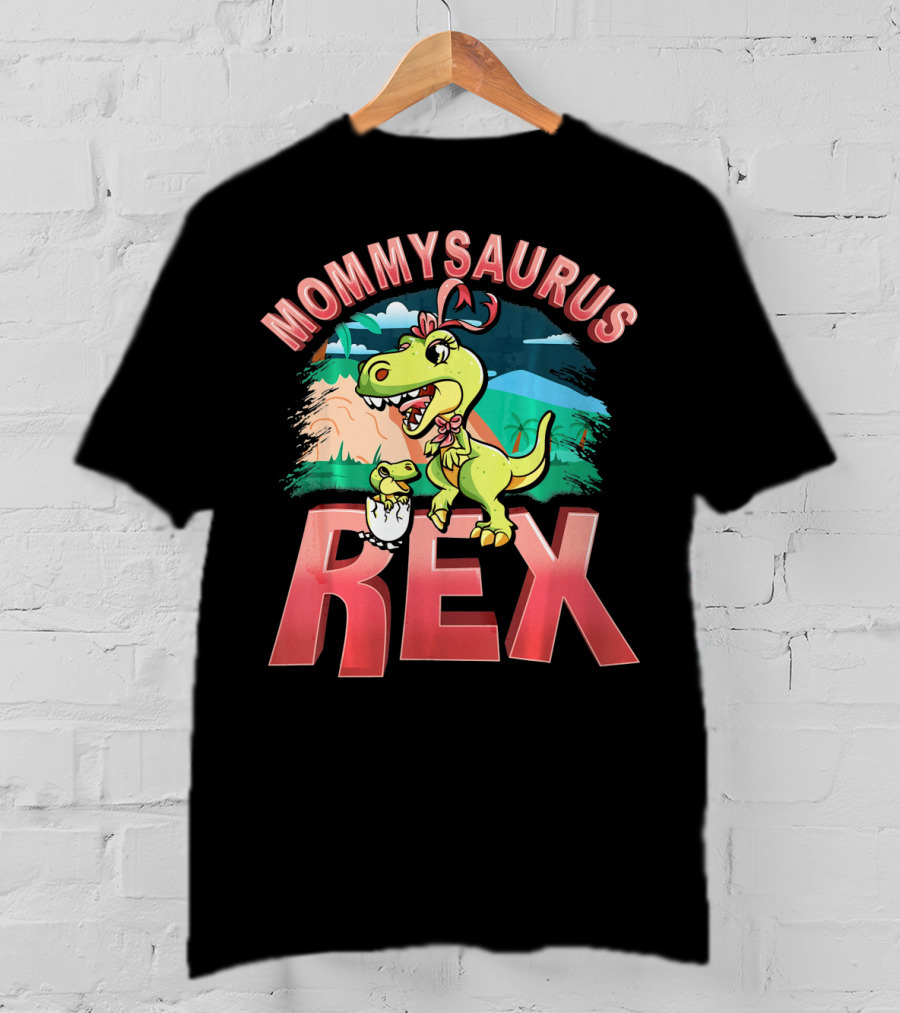 Mommysaurus Rex Dinosaur With Baby Egg In Prehistoric Landscape T-Shirt