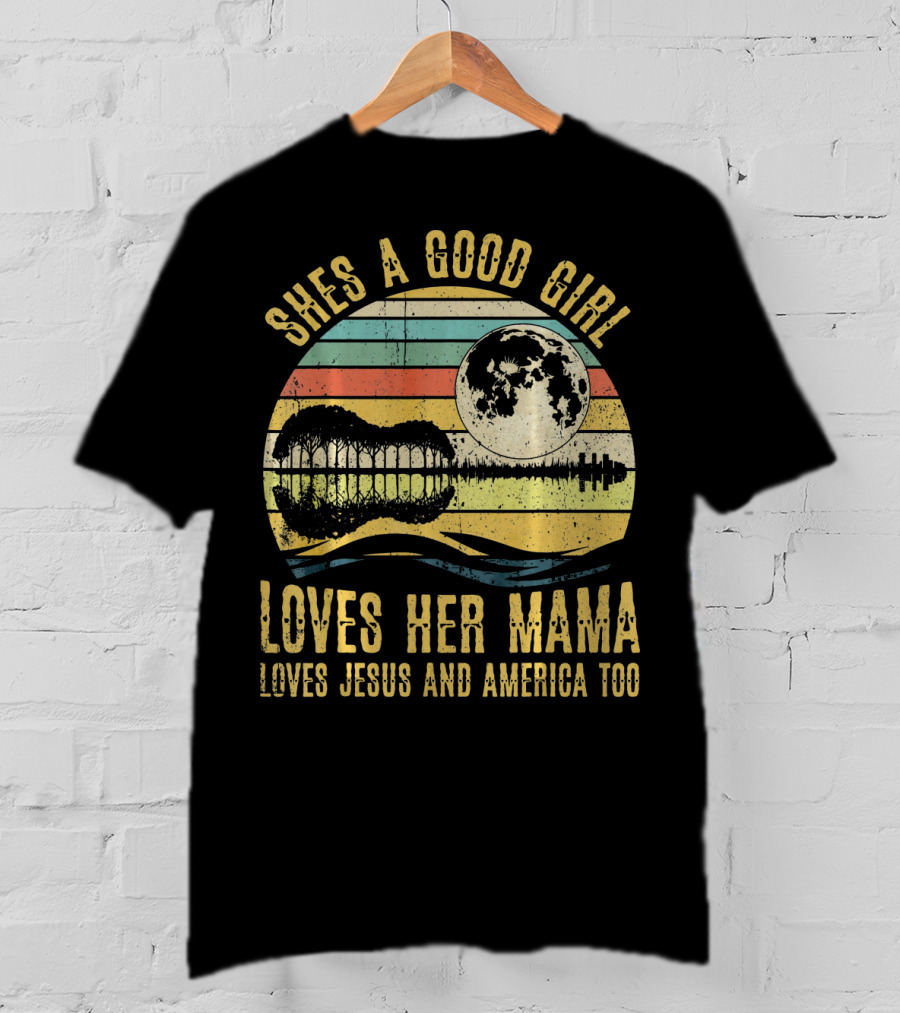 She's A Good Girl Loves Her Mama Loves Jesus And America Too Retro Acoustic Guitar Moon T-Shirt