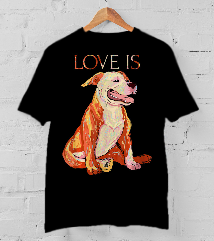 LOVE IS Pitbull Dog Cute T-Shirt