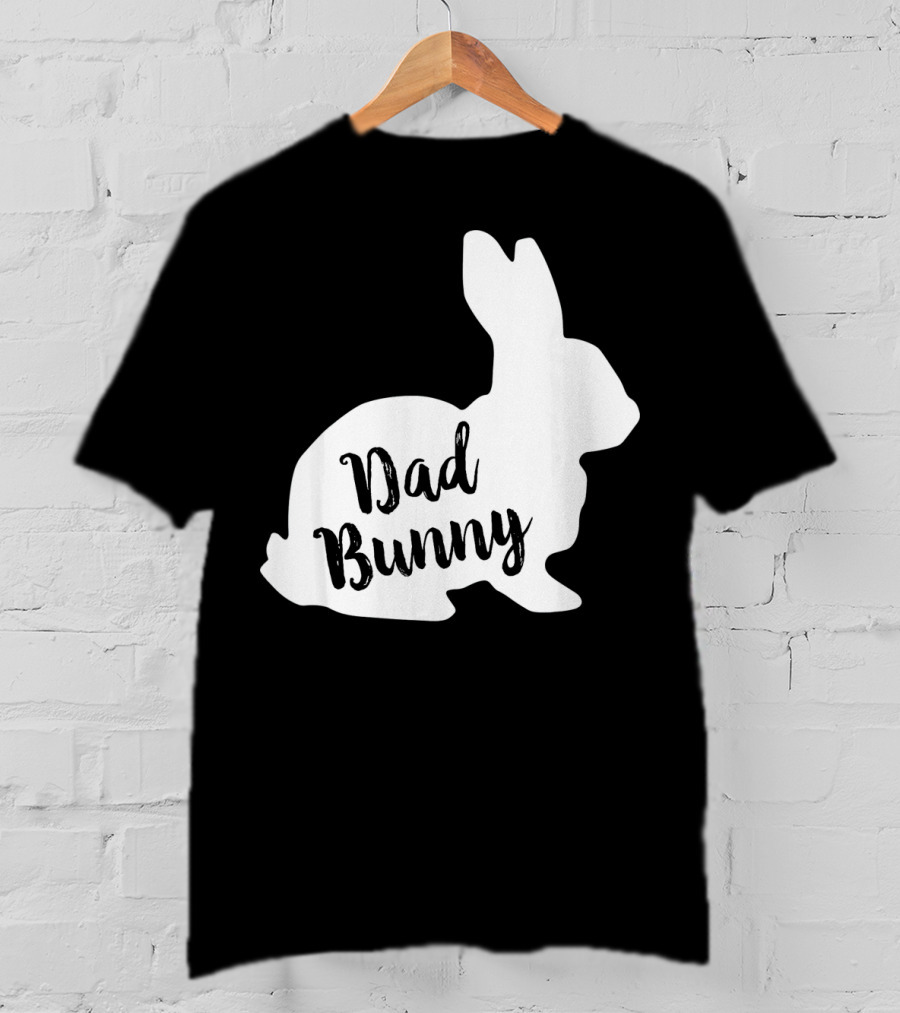 Dad Bunny Easter Family Rabbit T-Shirt