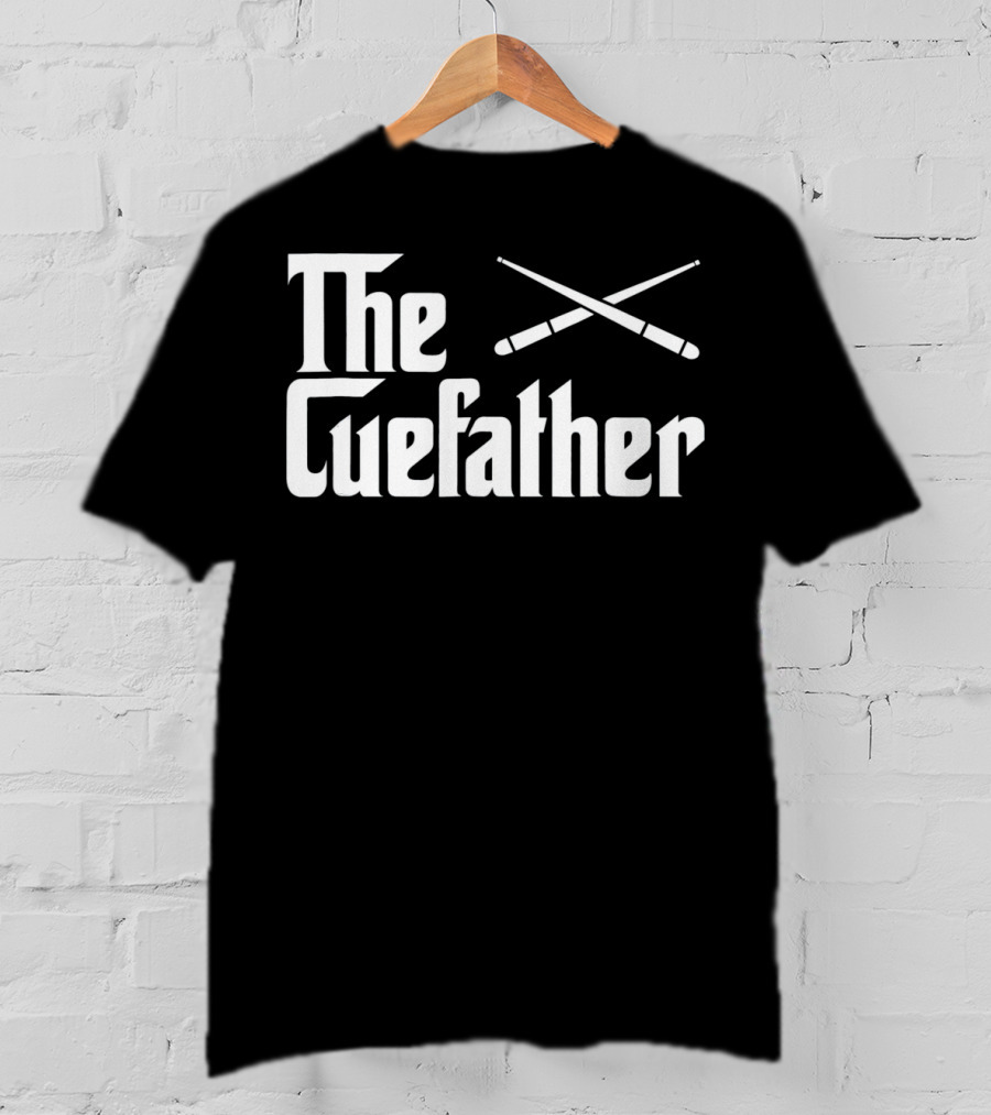 The Cuefather Funny Pool Billiards Play Iconic T-Shirt