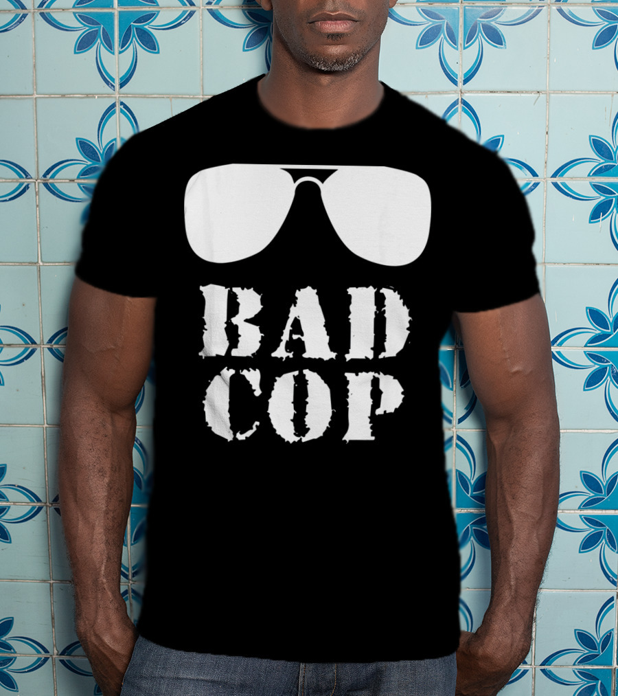 Bad Cop Funny Father And Son Matching Sunglasses T-Shirt