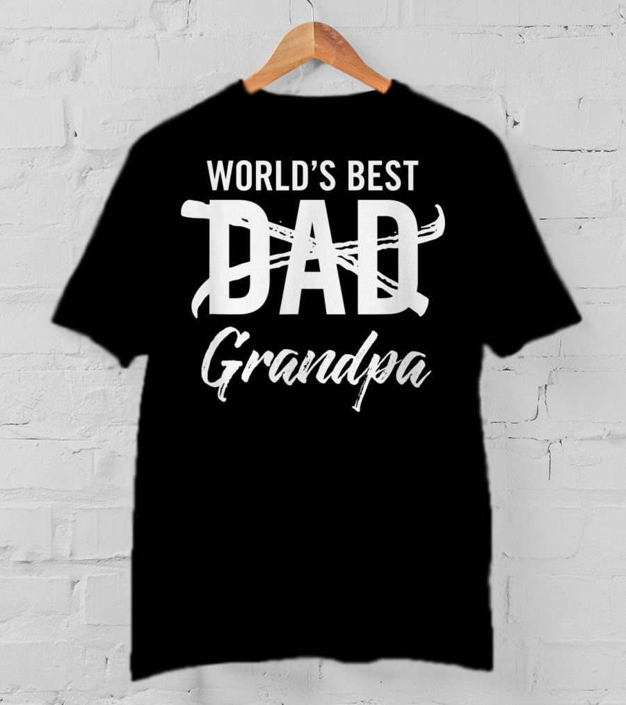 World's Best Dad Grandpa T-Shirt