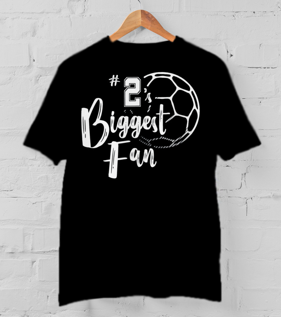 2's Biggest Fan Soccer Player T-Shirt