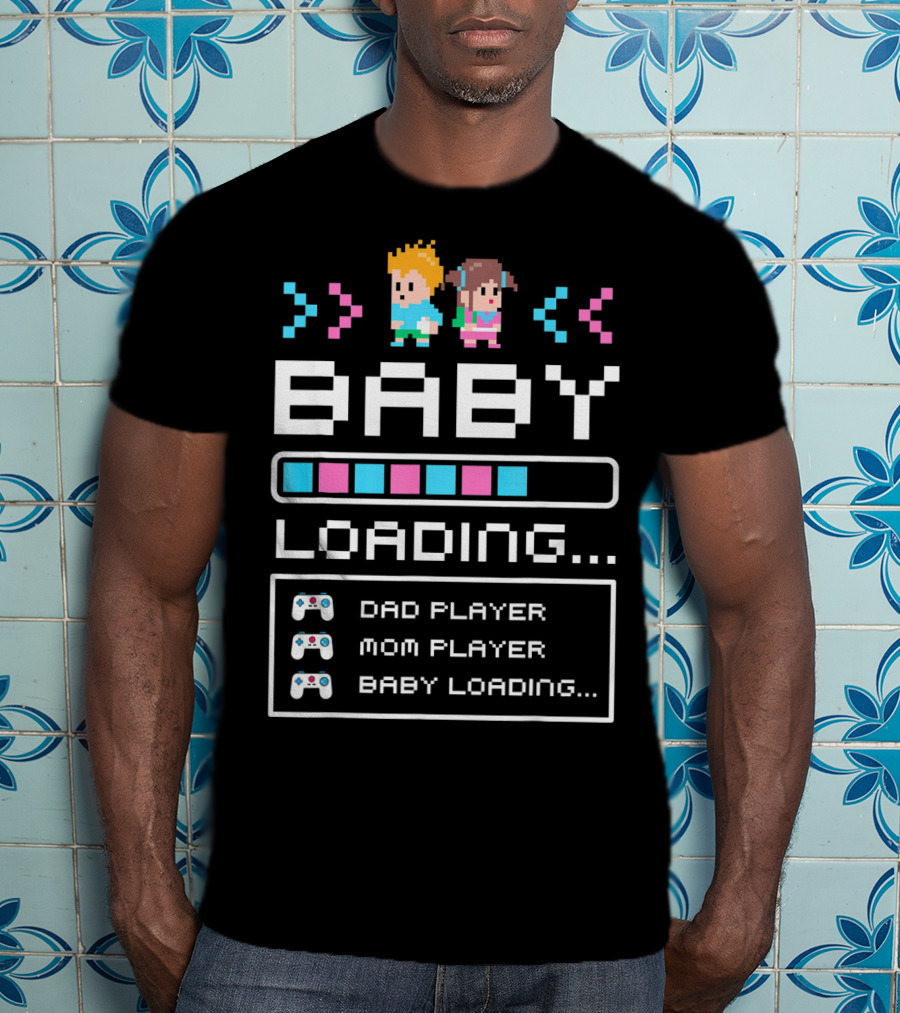 Baby Loading Dad Player Mom Player Gaming T-Shirt