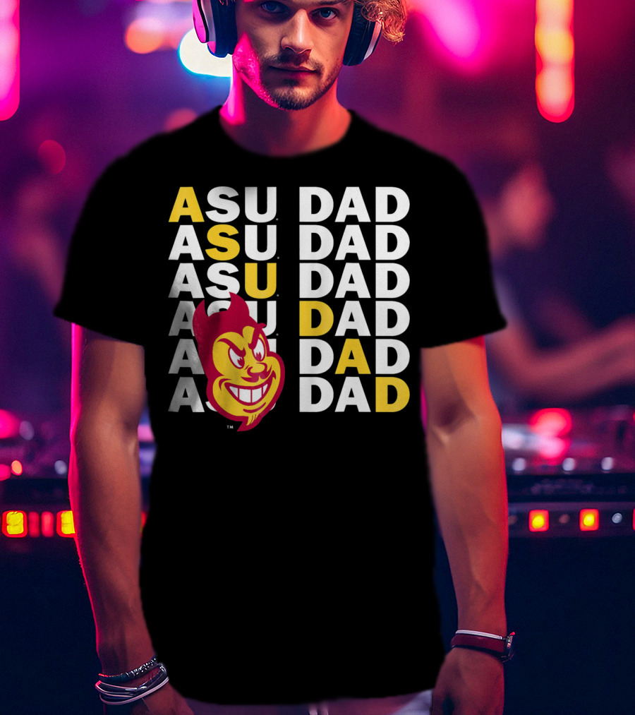 ASU Sun Devils Dad Arizona State University T-Shirt