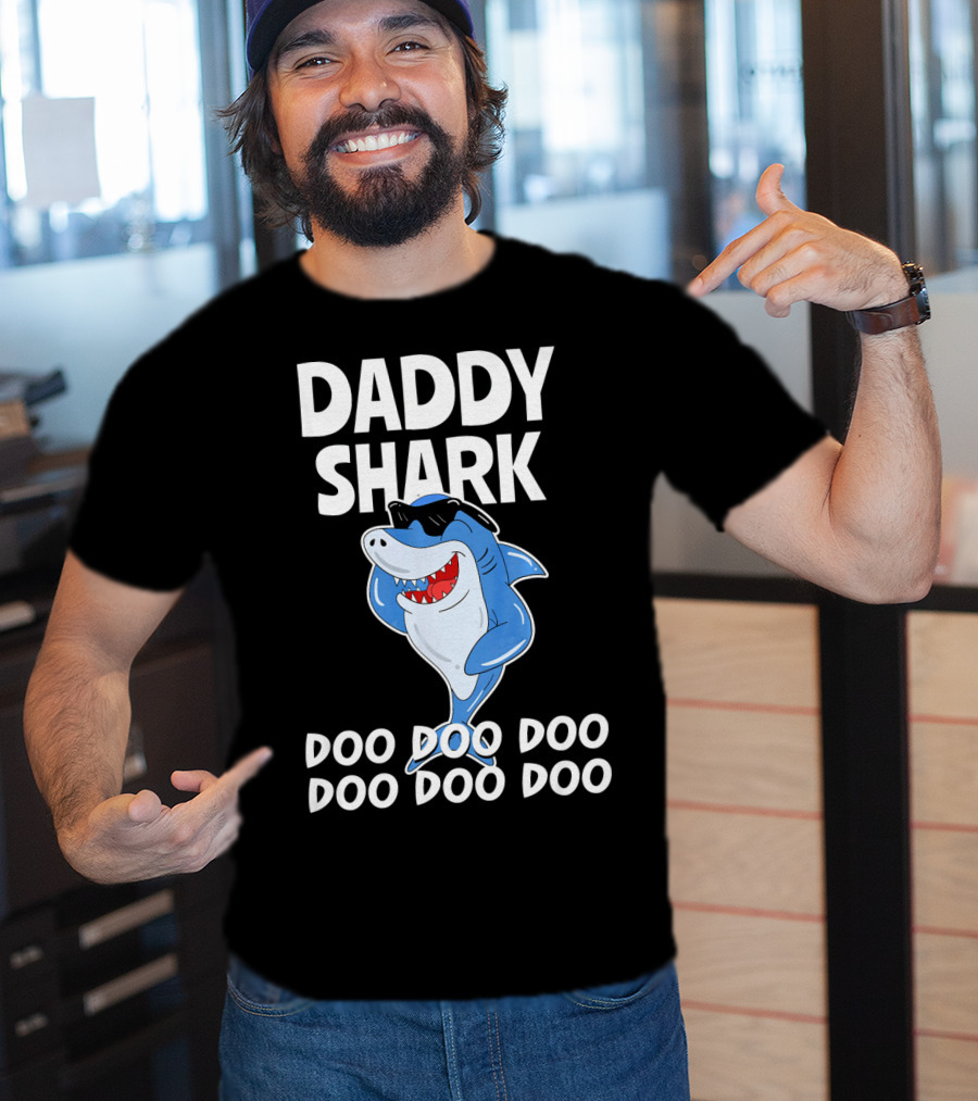 Daddy Shark Doo Doo Doo Cool Sunglasses Shark Fun T-Shirt